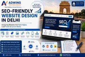 SEO Friendly Website Design for Delhi Businesses