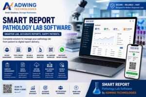Pathology Lab Software Smart report By Adwing Technologies