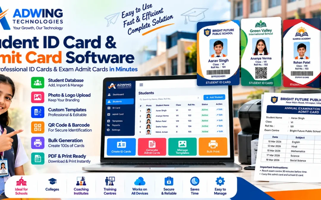 Student ID Card & Admit Card Software for Schools | Adwing Technologies